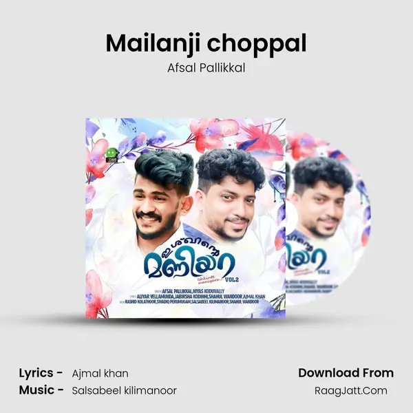 Mailanji choppal MP3 Song by Afsal Pallikkal Cover