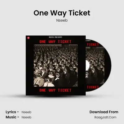 One Way Ticket mp3 song