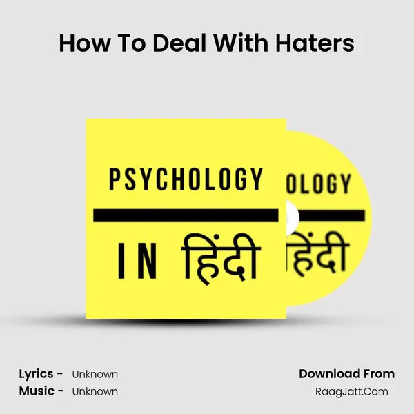 How To Deal With Haters Cover