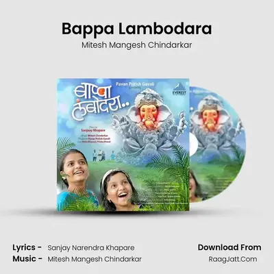 Bappa Lambodara - Mitesh Mangesh Chindarkar