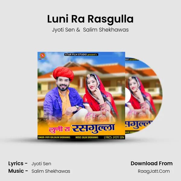 Luni Ra Rasgulla - Jyoti Sen