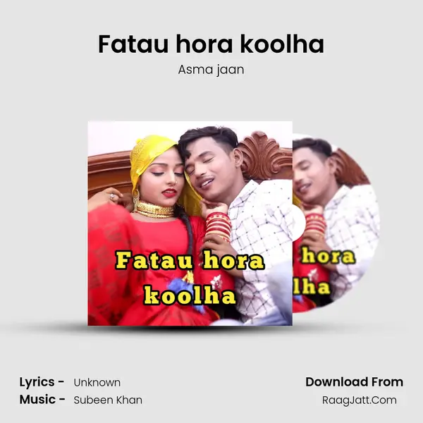 Fatau hora koolha MP3 Song by Asma jaan Cover
