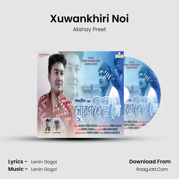Xuwankhiri Noi - Akshay Preet