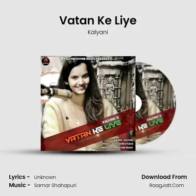 Vatan Ke Liye MP3 Song by Kalyani Cover