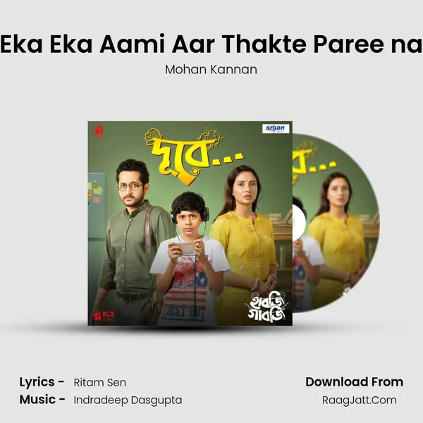 Eka Eka Aami Aar Thakte Paree na mp3 song