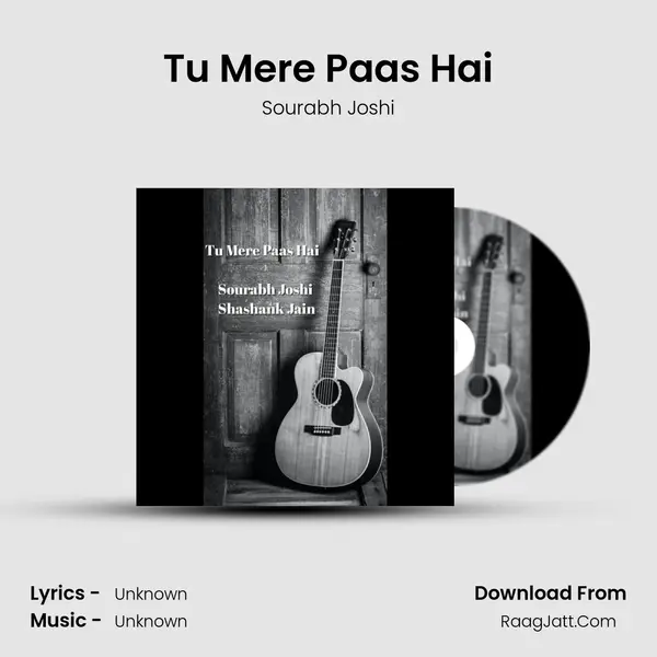 Tu Mere Paas Hai mp3 song