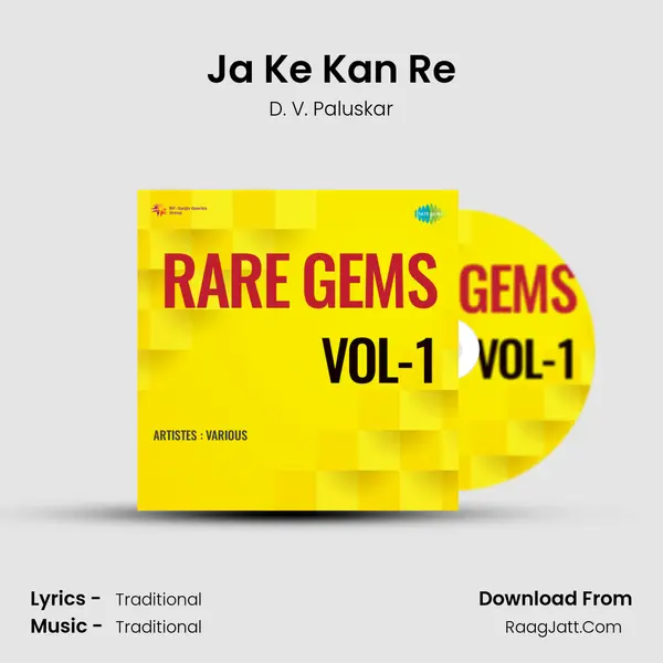 Ja Ke Kan Re MP3 Song by D. V. Paluskar Cover