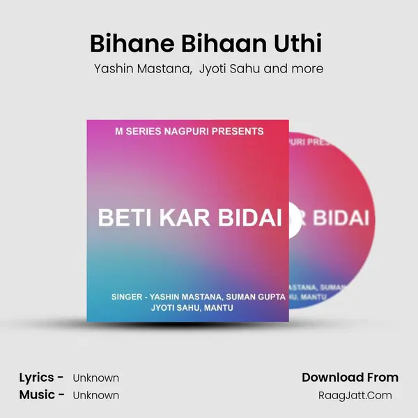 Bihane Bihaan Uthi ( Nagpuri Song ) MP3 Song by Yashin Mastana Cover