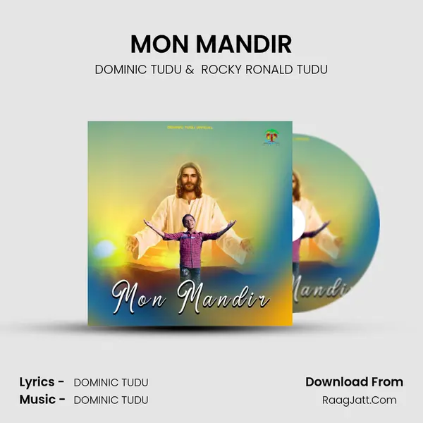 MON MANDIR - DOMINIC TUDU