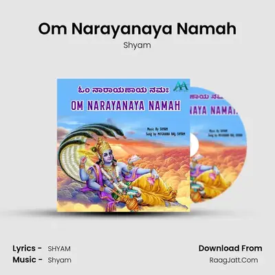 Om Narayanaya Namah - Shyam