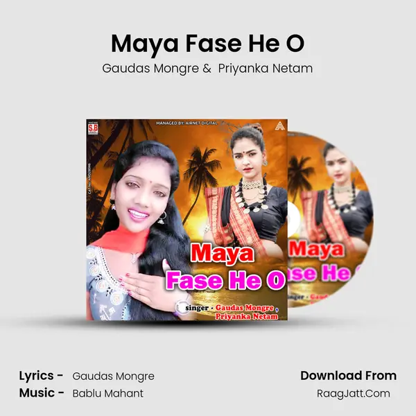 Maya Fase He O MP3 Song by Gaudas Mongre Cover
