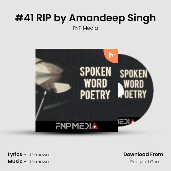 #41 RIP by Amandeep Singh mp3 song