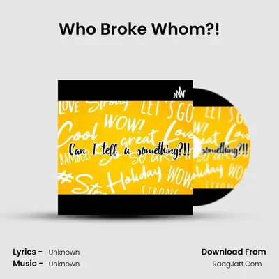 Who Broke Whom?! MP3 Song by  Cover