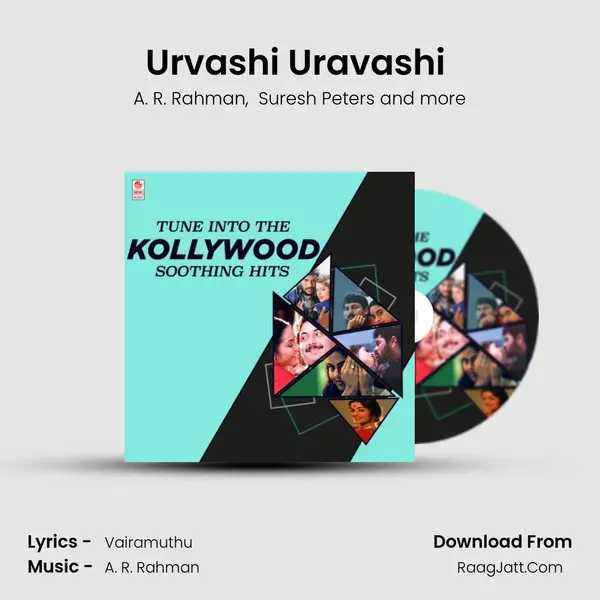 Urvashi Uravashi (From Kaadhalan) mp3 song