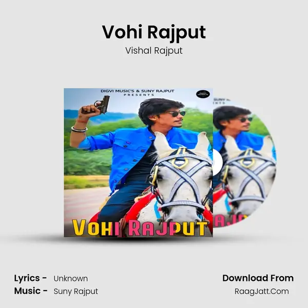 Vohi Rajput mp3 song