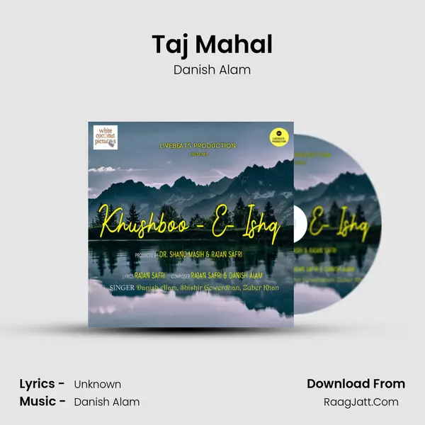 Taj Mahal mp3 song