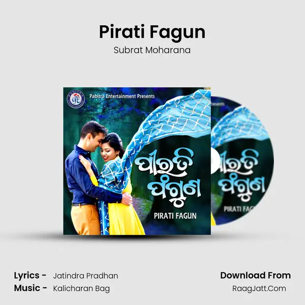Pirati Fagun - Subrat Moharana