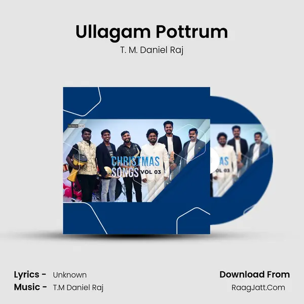 Ullagam Pottrum MP3 Song by T. M. Daniel Raj Cover