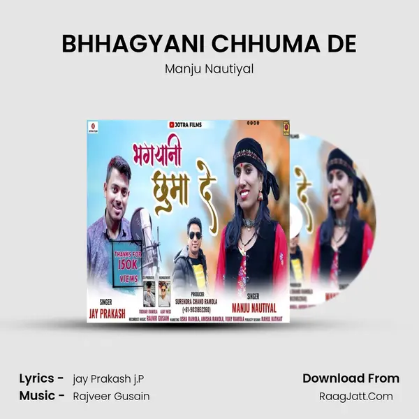 BHHAGYANI CHHUMA DE mp3 song