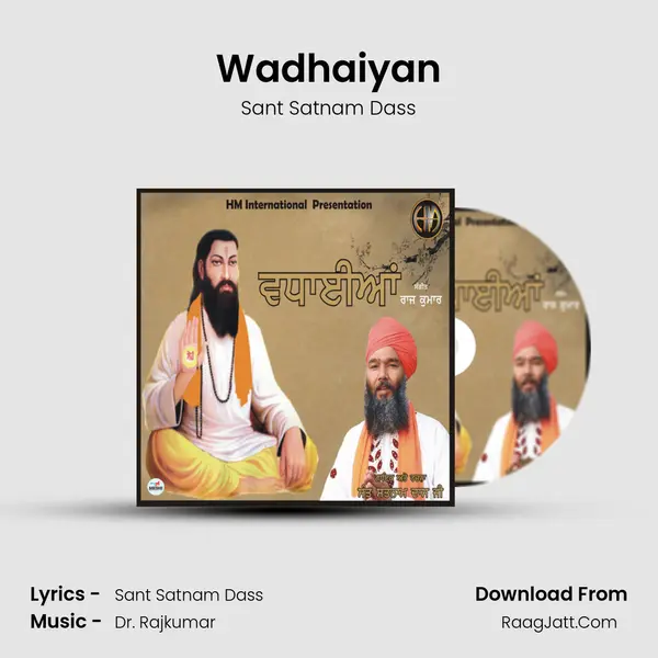 Wadhaiyan - Sant Satnam Dass