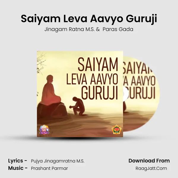 Saiyam Leva Aavyo Guruji MP3 Song by Jinagam Ratna M.S. Cover