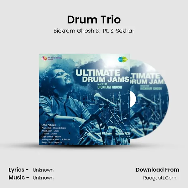 Drum Trio MP3 Song by Bickram Ghosh Cover