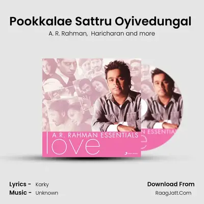 Pookkalae Sattru Oyivedungal (From "I") Cover