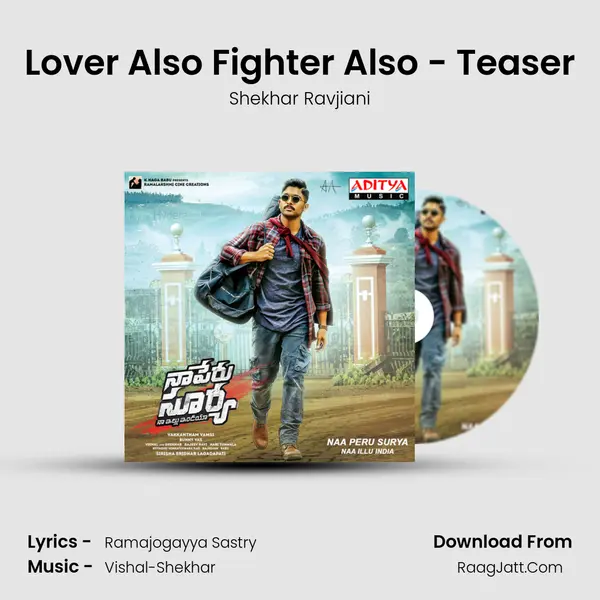Lover Also Fighter Also - Teaser MP3 Song by Shekhar Ravjiani Cover