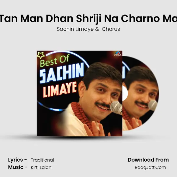 Tan Man Dhan Shriji Na Charno Ma MP3 Song by Sachin Limaye Cover