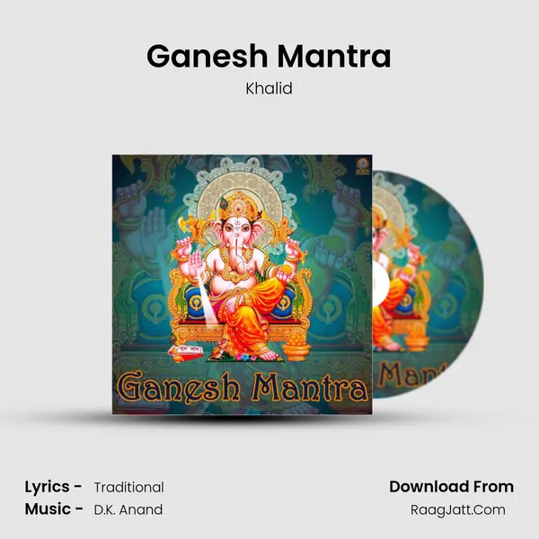Ganesh Mantra MP3 Song by Khalid Cover