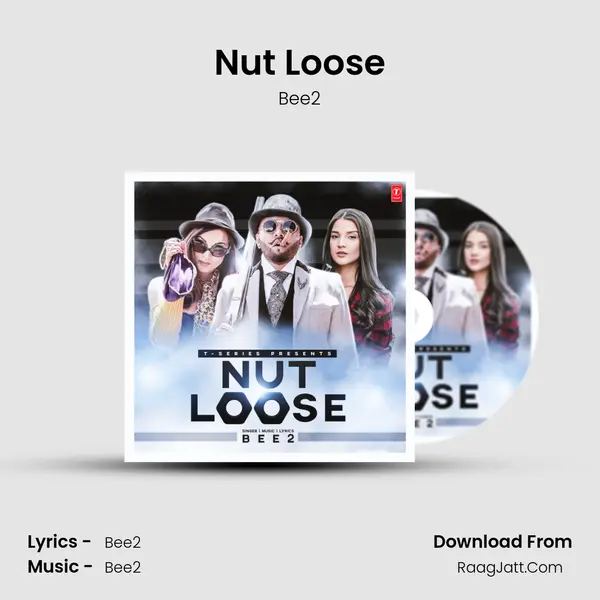 Nut Loose mp3 song