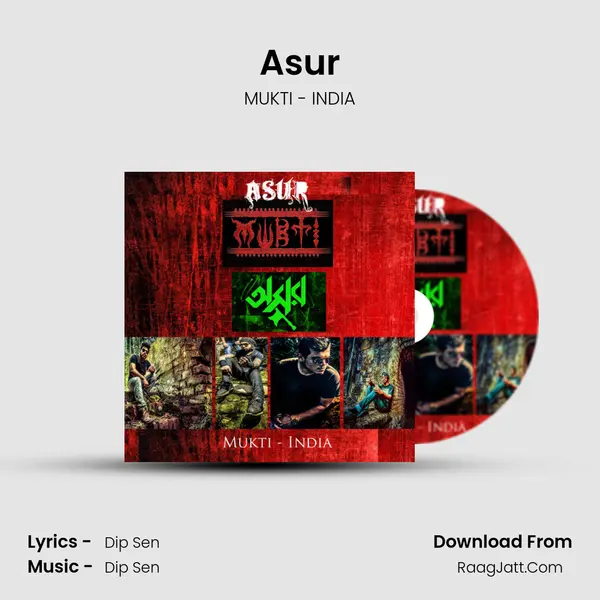 Asur - MUKTI - INDIA