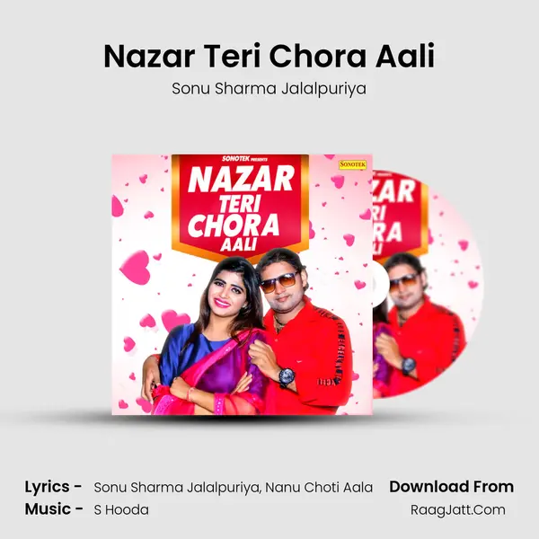 Nazar Teri Chora Aali - Sonu Sharma Jalalpuriya