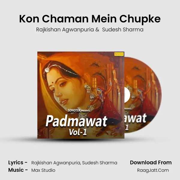 Kon Chaman Mein Chupke mp3 song