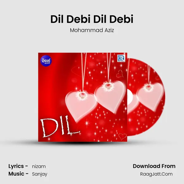 Dil Debi Dil Debi MP3 Song by Mohammad Aziz Cover