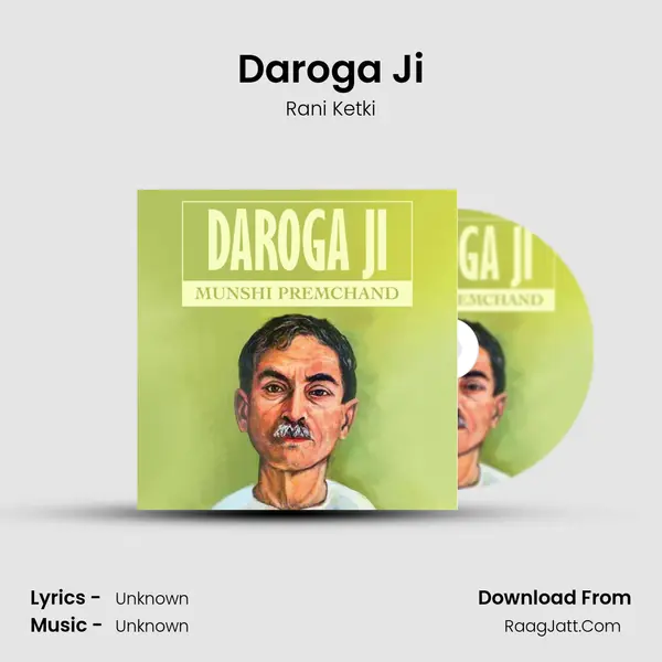 Daroga Ji by Munshi Premchand - Rani Ketki