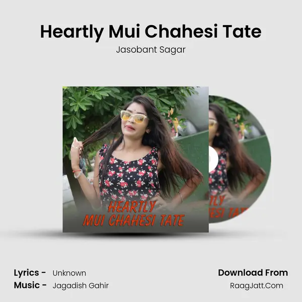 Heartly Mui Chahesi Tate - Jasobant Sagar