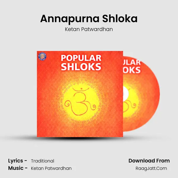 Annapurna Shloka MP3 Song by Ketan Patwardhan Cover