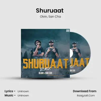 Shuruaat (Remix) MP3 Song by Olvin Cover