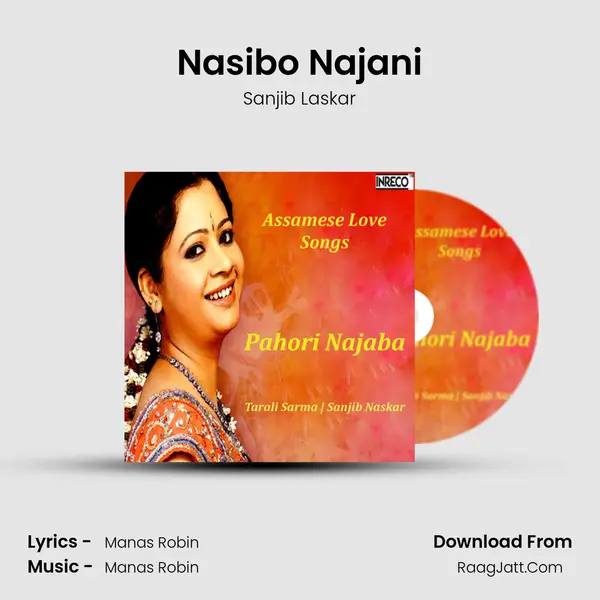 Nasibo Najani MP3 Song by Sanjib Laskar Cover