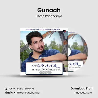 Gunaah - Hitesh Panghaniya