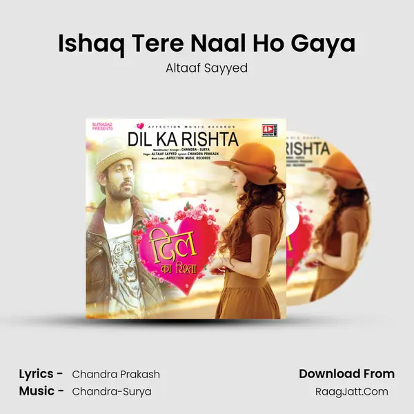 Dil Ka Rishta - Altaaf Sayyed