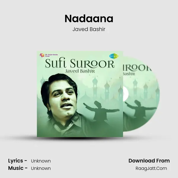 Nadaana MP3 Song by Javed Bashir Cover