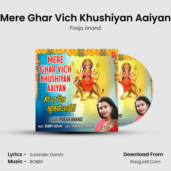 Mere Ghar Vich Khushiyan Aaiyan MP3 Song by Pooja Anand Cover