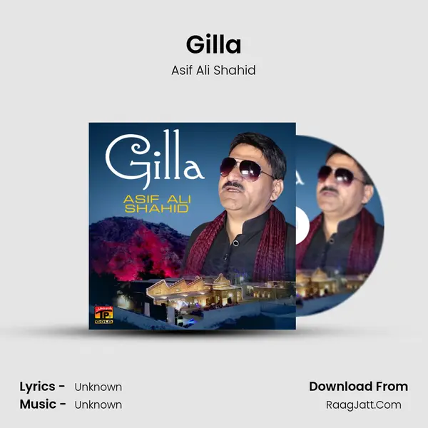 Gilla MP3 Song by Asif Ali Shahid Cover