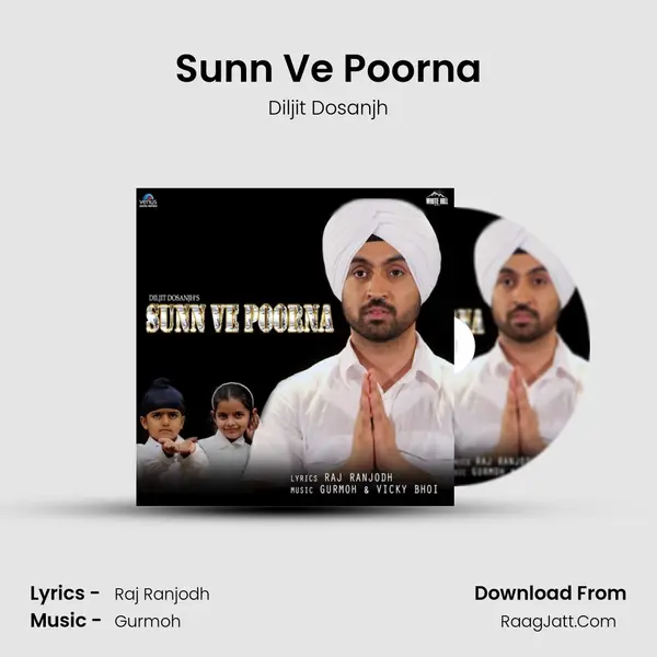 Sunn Ve Poorna MP3 Song by Diljit Dosanjh Cover