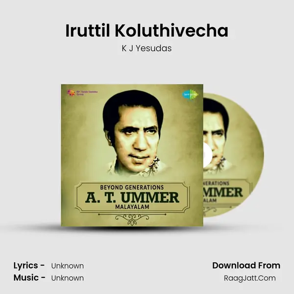 Iruttil Koluthivecha MP3 Song by K J Yesudas Cover