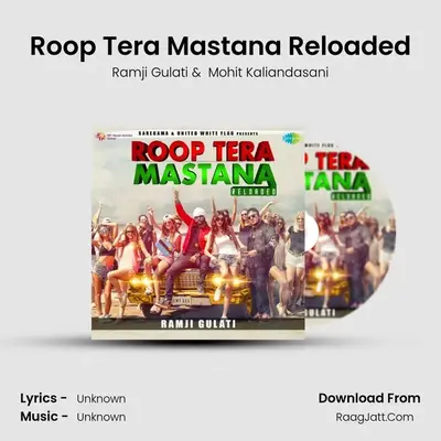 Roop Tera Mastana Reloaded - Ramji Gulati - Ramji Gulati