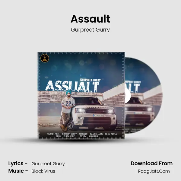 Assault - Gurpreet Gurry