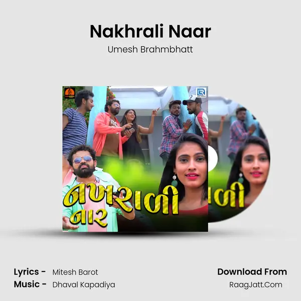 Nakhrali Naar MP3 Song by Umesh Brahmbhatt Cover